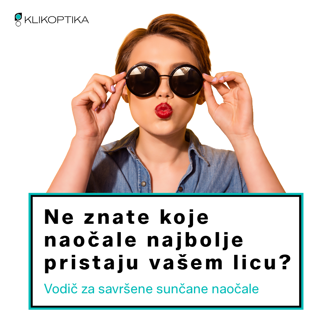 Kako odabrati naočale prema obliku lica? Vodiči za odabir